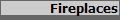 Fireplaces